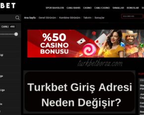 Turkbet Giriş Adresi Neden Değişir