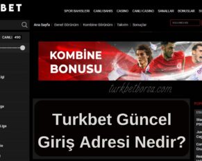 Turkbet Güncel Giriş Adresi Nedir