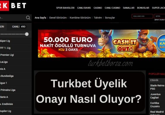 Turkbet Üyelik Onayı Nasıl Oluyor