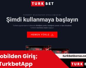 Mobilden Giriş; TurkbetApp
