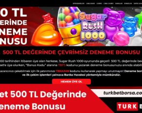Turkbet 500 TL Değerinde Deneme Bonusu