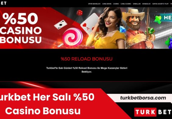 Turkbet Her Salı %50 Casino Bonusu